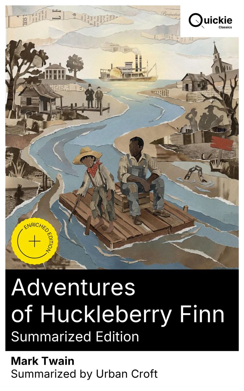 Adventures of Huckleberry Finn (Summarized Edition)
