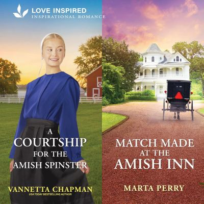 A Courtship For The Amish Spinster/Match Made At The Amish Inn