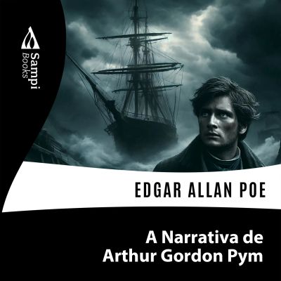 A Narrativa de Arthur Gordon Pym