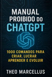Manual Proibido Do Chatgpt