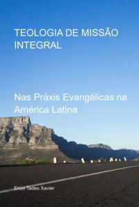 Teologia De Missão Integral