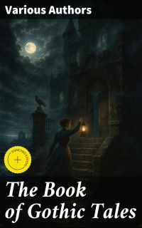 The Book of Gothic Tales