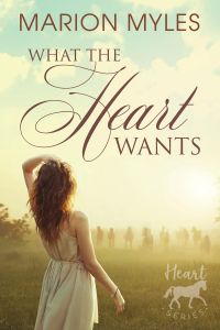 What the Heart Wants