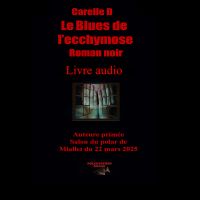 Le Blues de l'ecchymose