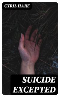 Suicide Excepted