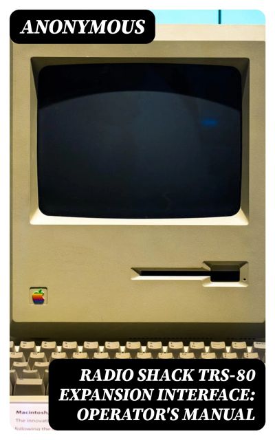 Radio Shack TRS-80 Expansion Interface: Operator's Manual