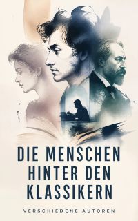 Die Menschen hinter den Klassikern