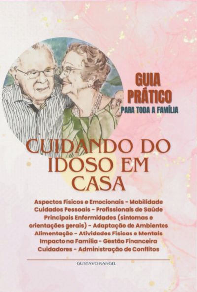 Cuidando Do Idoso Em Casa
