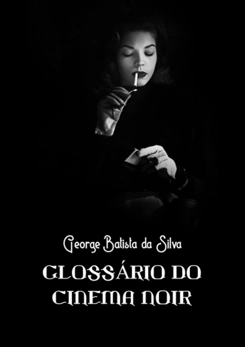 Glossário Do Cinema Noir
