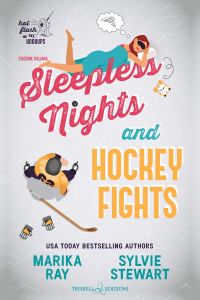 Sleepless Nights and Hockey Fights