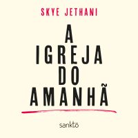 A Igreja do Amanhã