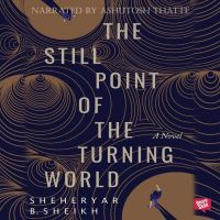 Still Point of the Turning World, The