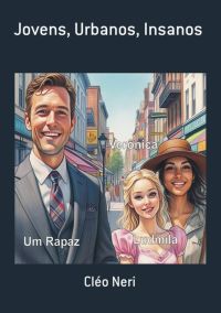 Jovens, Urbanos, Insanos