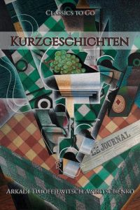 Arkadij Awertschenko: Kurzgeschichten