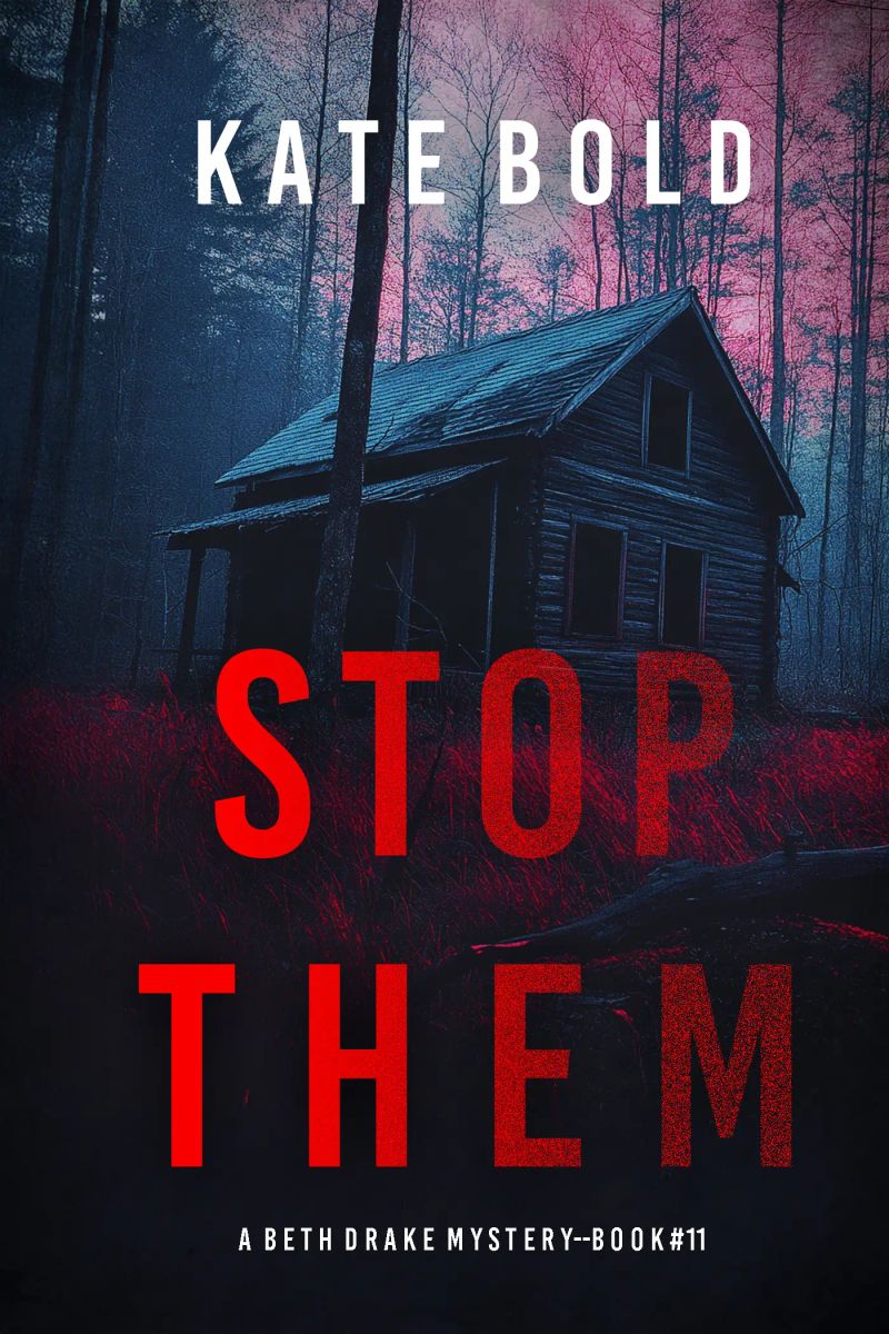 Stop Them (A Beth Drake FBI Suspense Thriller—Book Eleven)