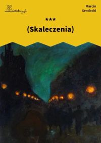 *** (Skaleczenia)