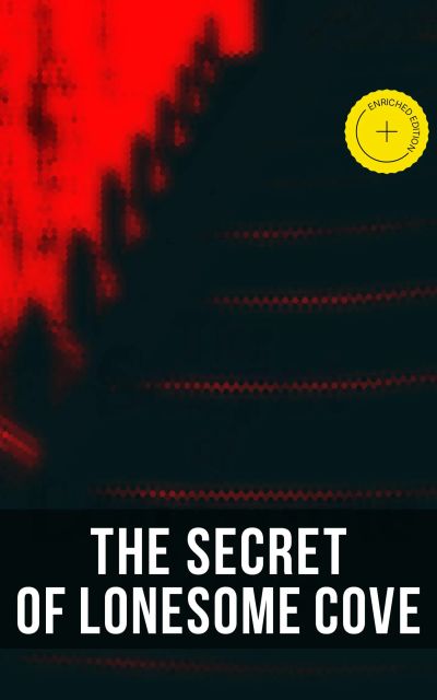 The Secret of Lonesome Cove