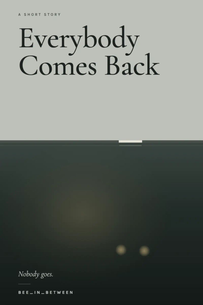 Everybody comes back