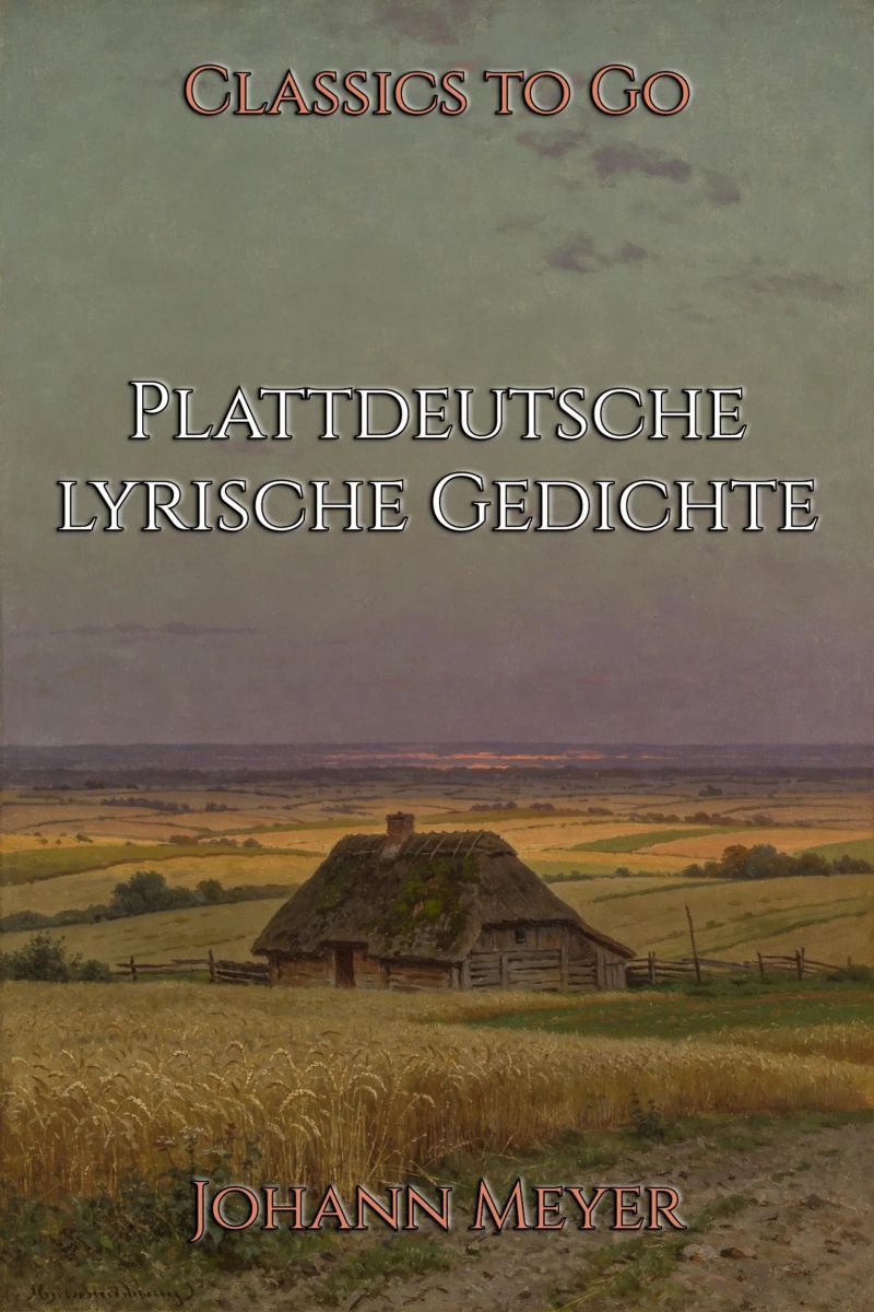 Plattdeutsche lyrische Gedichte
