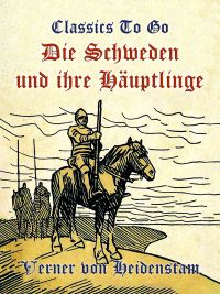 Die Schweden und ihre Häuptlinge