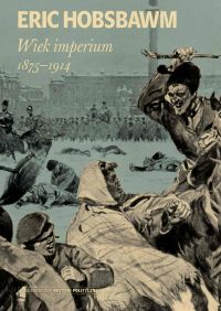 Wiek imperium. 1875-1914