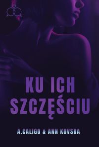Ku ich szczęściu