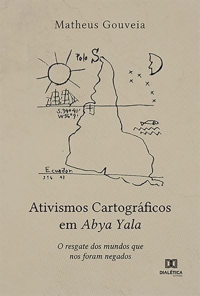 Ativismos Cartográficos em Abya Yala