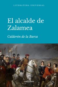 El alcalde de Zalamea