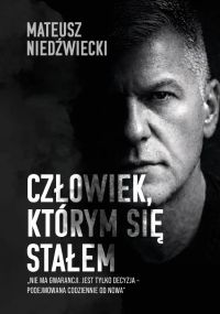 Człowiek, którym się stałem
