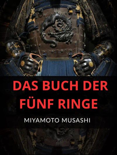 Das Buch der fünf Ringe (Übersetzt)