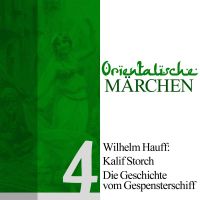 Kalif Storch, Die Geschichte vom Gespensterschiff