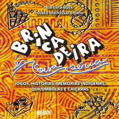 Brincadeira é coisa séria