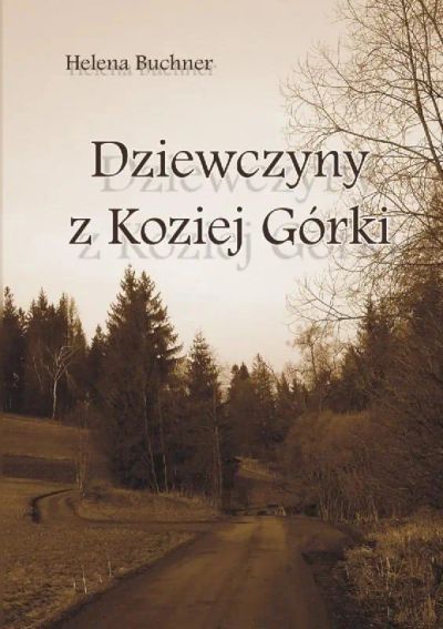 Dziewczyny z Koziej Górki