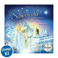 Silberwind, das weiße Einhorn (Band 5) - Die verwunschene Eisprinzessin
