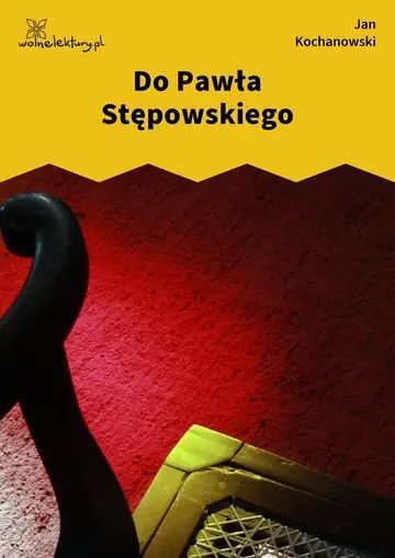 Do Pawła Stępowskiego