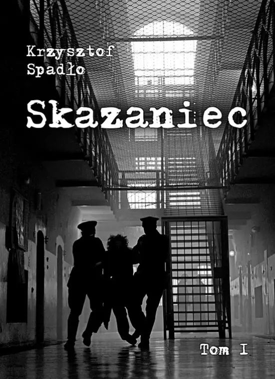 Skazaniec Tom I Na pohybel całemu światu!