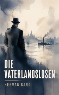 Die Vaterlandslosen