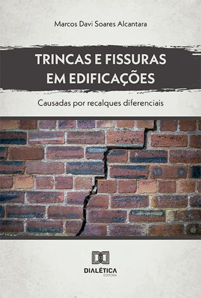 Trincas e Fissuras em Edificações