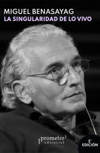 La singularidad de lo vivo