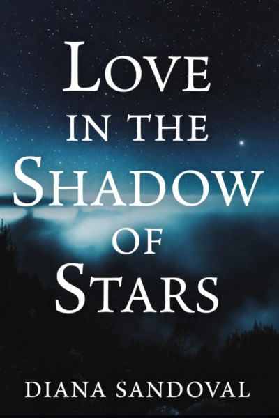 Love In The Shadow Of Stars