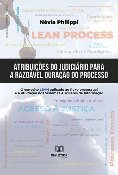 Atribuições do Judiciário para a Razoável Duração do Processo