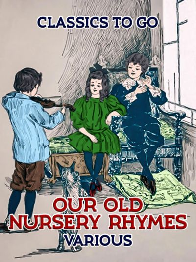 Our Old Nursey Rymes