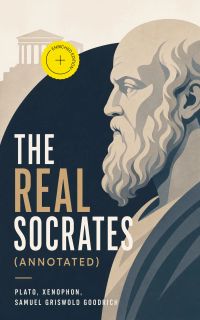 The Real Socrates (Annotated)