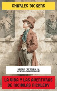 La vida y las aventuras de Nicholas Nickleby