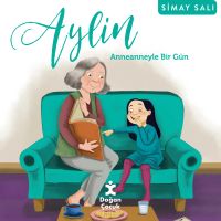 Aylin: Anneanneyle Bir Gün