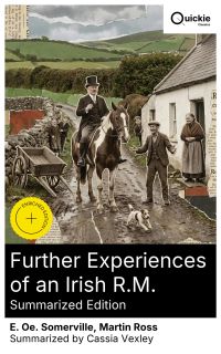 Further Experiences of an Irish R.M. (Summarized Edition)