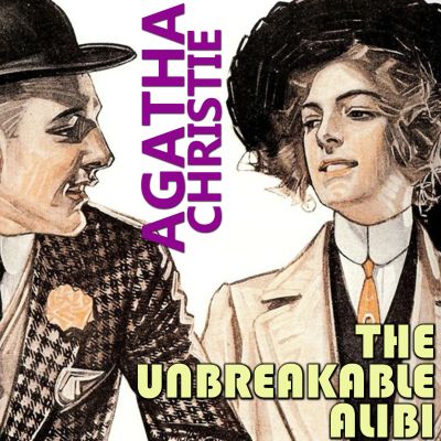 The Unbreakable Alibi cover