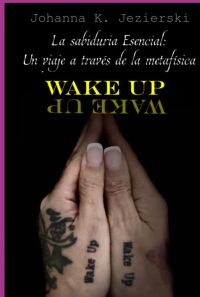 Wake Up- Wake Up