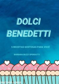 Dolci Benedetti