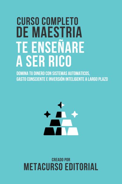 Curso Completo De Maestria Te Enseñare A Ser Rico